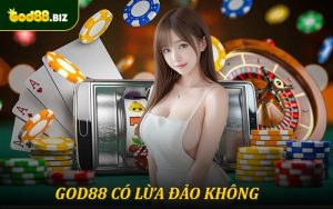God88 Có Lừa Đảo Không? Hé Lộ Sự Thật Sau Những Lời Đồn