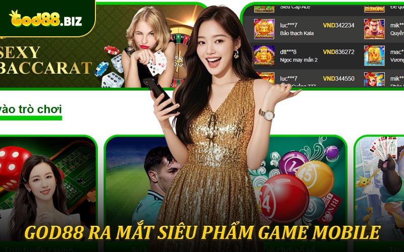God88 Ra Mắt Siêu Phẩm Game Mobile Trải Nghiệm Bứt Phá