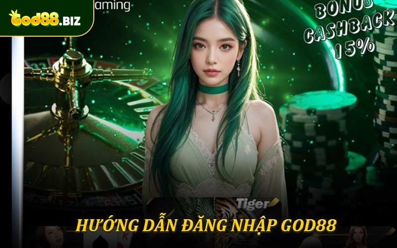 Hướng dẫn đăng nhập God88