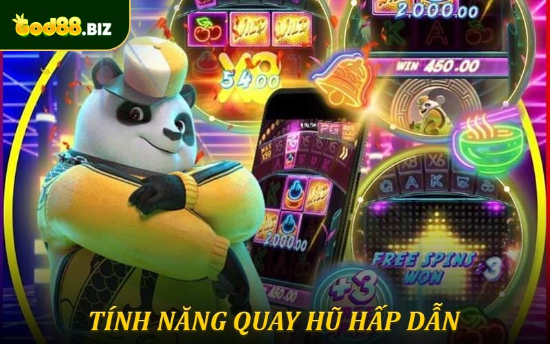 Tính năng tiện ích và thuận lợi khi quay nổ hũ God88